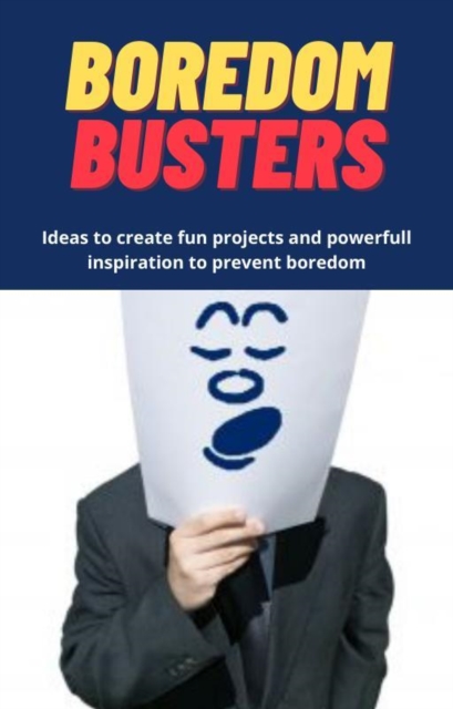 Boredom Busters