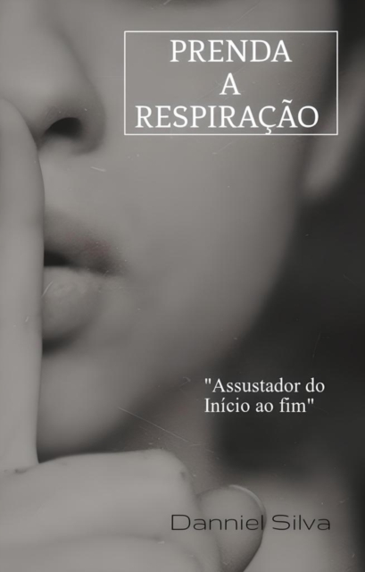 Prenda a Respiração.