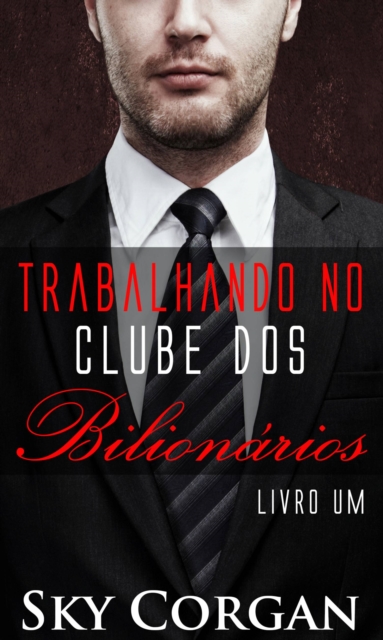 Trabalhando no Clube dos Bilionários