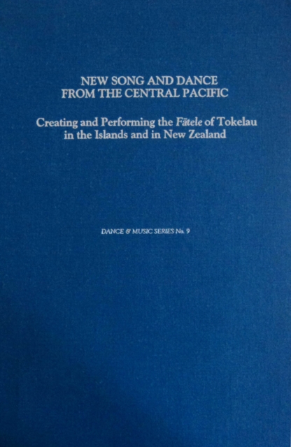 New Song and Dance From the Central Pacific