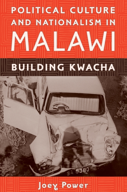 Political Culture and Nationalism in Malawi