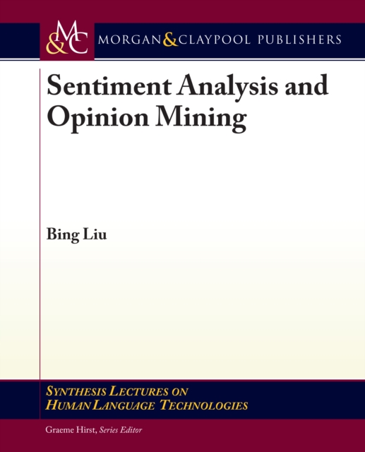 Sentiment Analysis and Opinion Mining