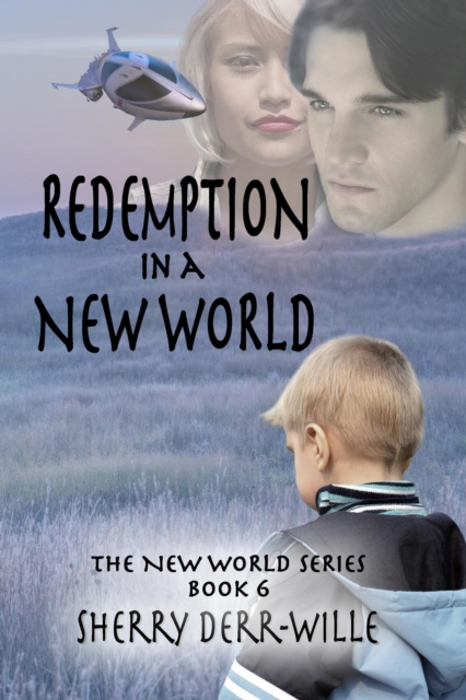 Redemption in a New World