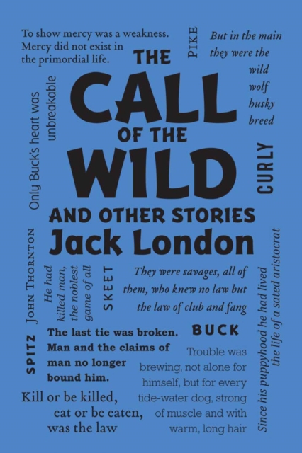 Call of the Wild and Other Stories