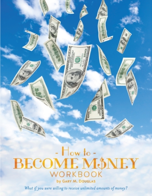 How To Become Money Workbook