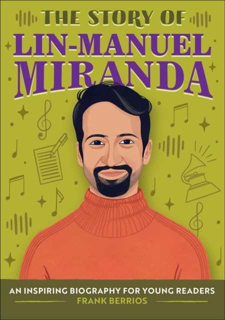 Story of Lin-Manuel Miranda
