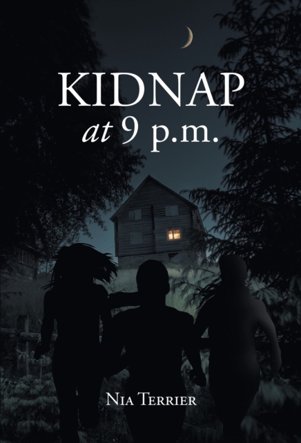 Kidnap at 9 p.m.