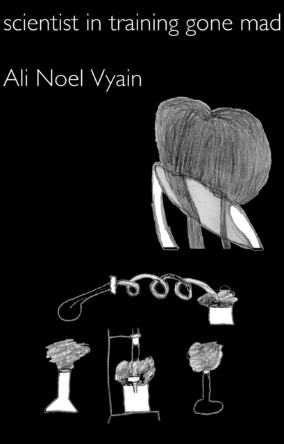 Scientist in Training Gone Mad