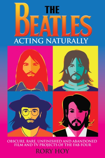 Beatles: Acting Naturally