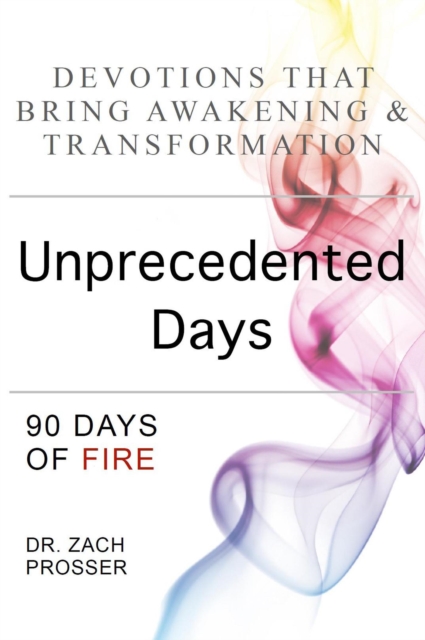 Unprecedented Days: 90 Days of Fire