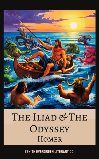 Iliad & The Odyssey