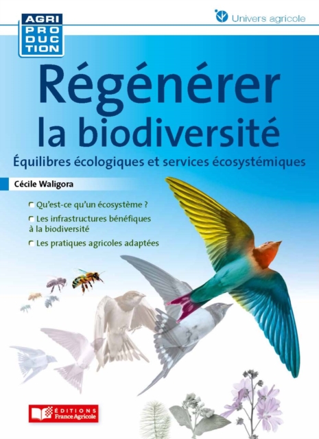 Régénérer la biodiversité