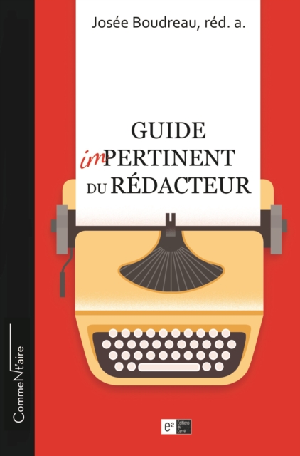 Guide impertinent du rédacteur