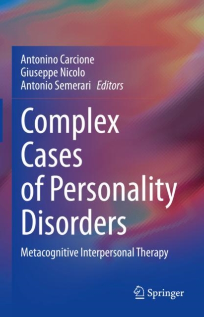 Complex Cases of Personality Disorders