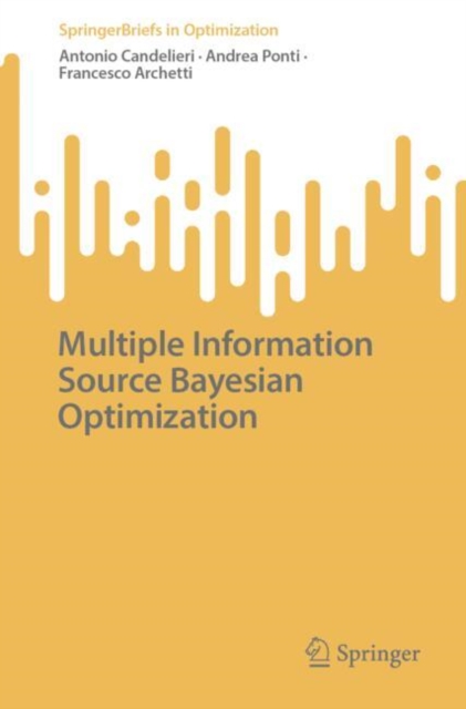 Multiple Information Source Bayesian Optimization