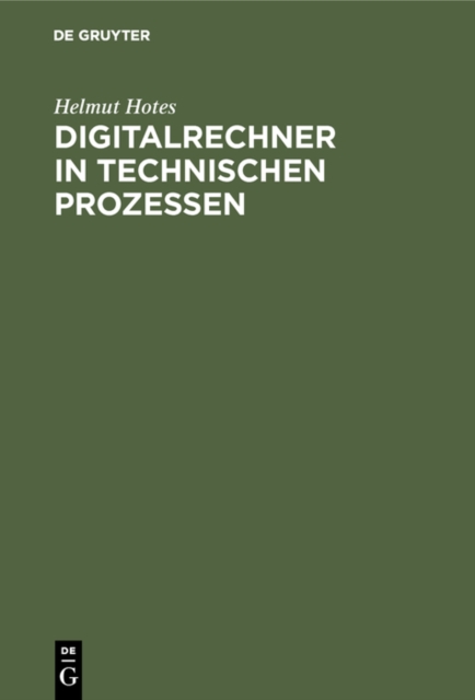 Digitalrechner in technischen Prozessen