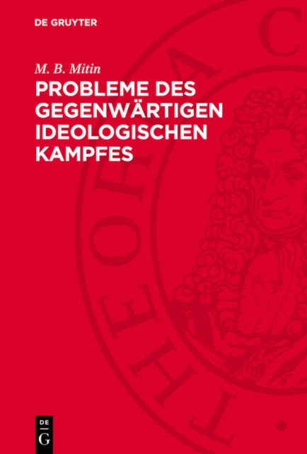 Probleme des gegenwärtigen ideologischen Kampfes