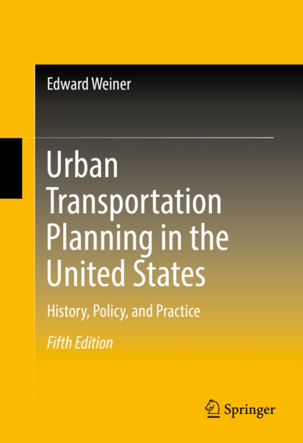 Urban Transportation Planning in the United States