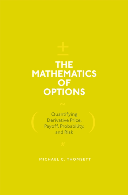 Mathematics of Options
