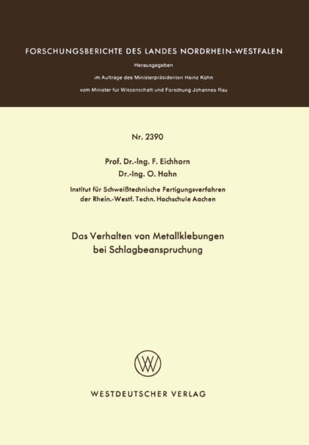 Das Verhalten von Metallklebungen bei Schlagbeanspruchung