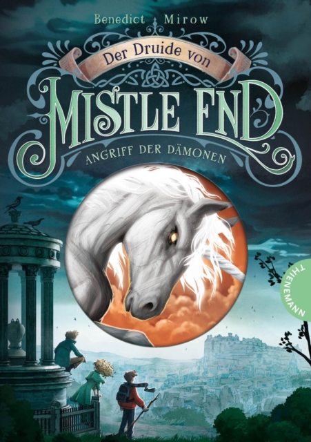 Der Druide von Mistle End 1: Angriff der Dämonen