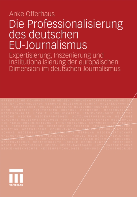 Die Professionalisierung des deutschen EU-Journalismus