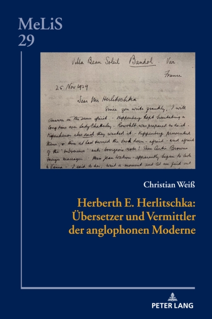 Herberth E. Herlitschka: Uebersetzer und Vermittler der anglophonen Moderne