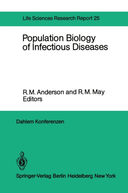 Population Biology of Infectious Diseases