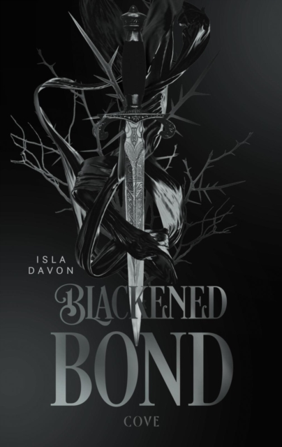 Blackened Blade 2: A Blackened Bond