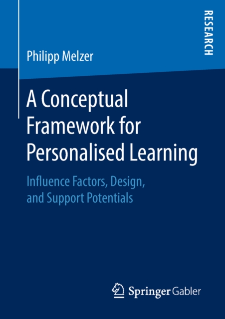 Conceptual Framework for Personalised Learning