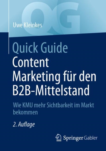 Quick Guide Content Marketing für den B2B-Mittelstand