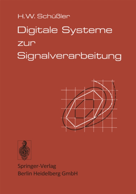 Digitale Systeme zur Signalverarbeitung
