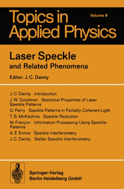 Laser Speckle and Related Phenomena