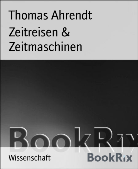 Zeitreisen & Zeitmaschinen
