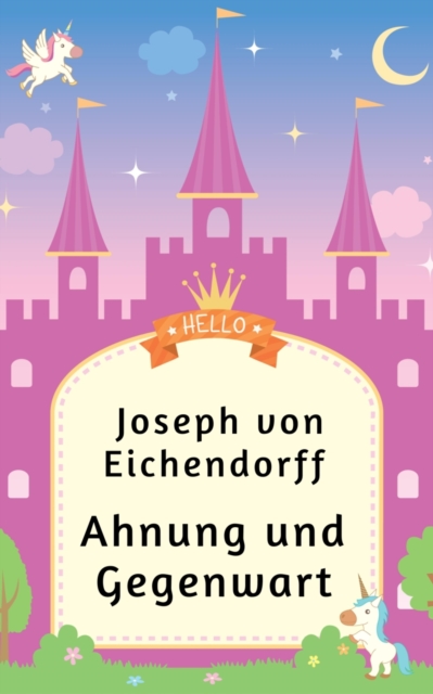 Ahnung und Gegenwart