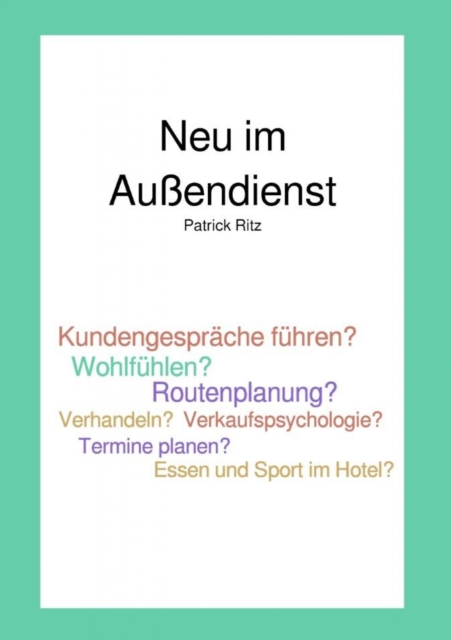 Neu im Auendienst