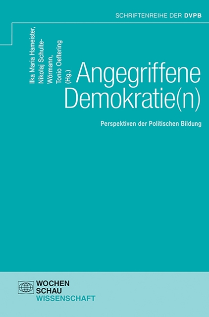 Angegriffene Demokratie(n)