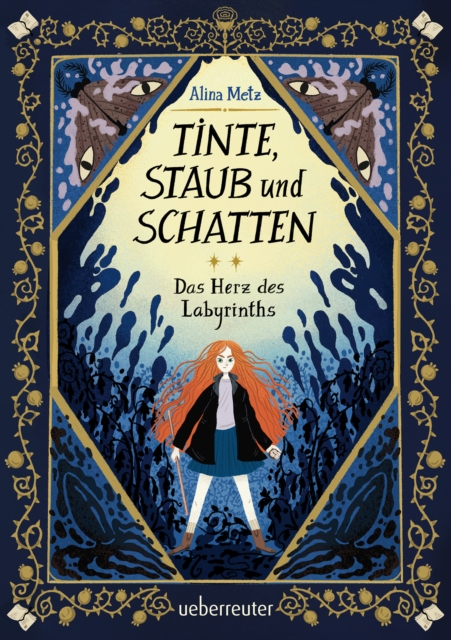 Tinte, Staub und Schatten: Das Herz des Labyrinths. Das große Finale der Bücherlabyrinth-Dilogie. Fantasy-Abenteuergeschichte