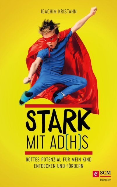 Stark mit AD(H)S