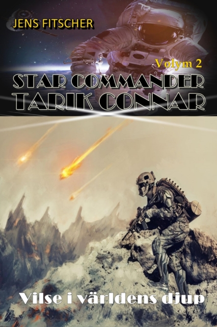 Vilse i varldens djup (STAR COMMANDER TARIK CONNAR 2)
