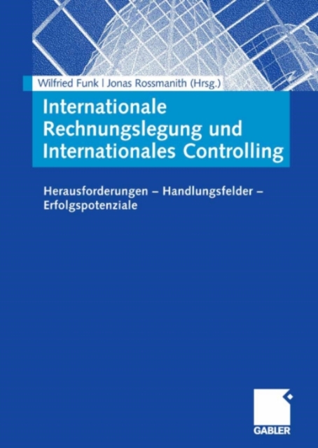 Internationale Rechnungslegung und Internationales Controlling