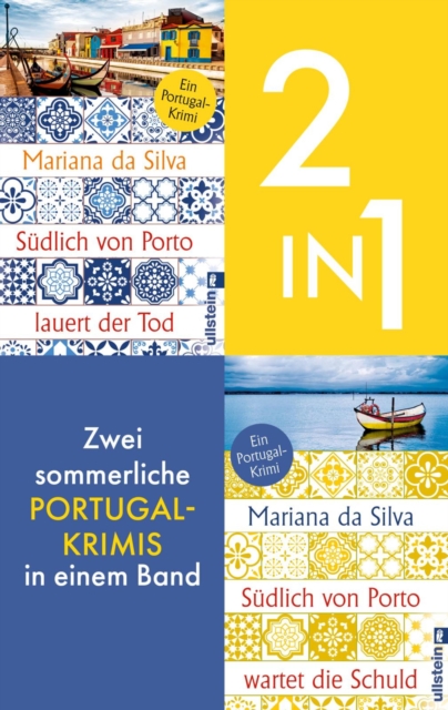 Südlich von Porto lauert der Tod & Südlich von Porto wartet die Schuld