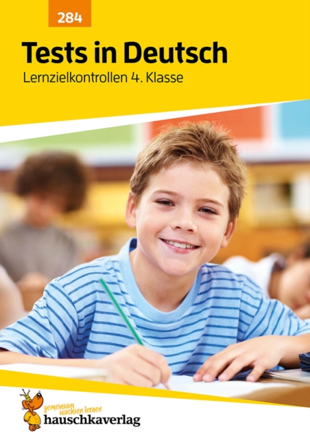 Übungsheft mit Tests in Deutsch 4. Klasse