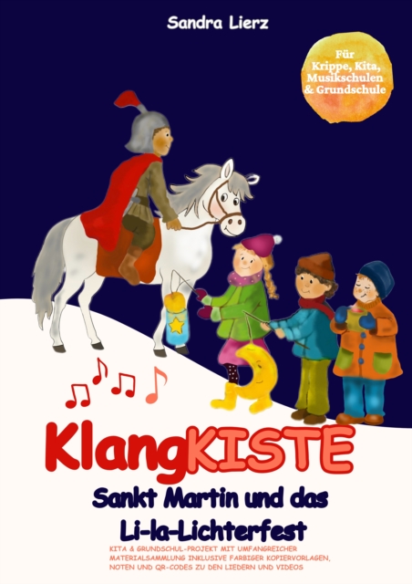 KlangKISTE: Sankt Martin und das Li-la-Lichterfest