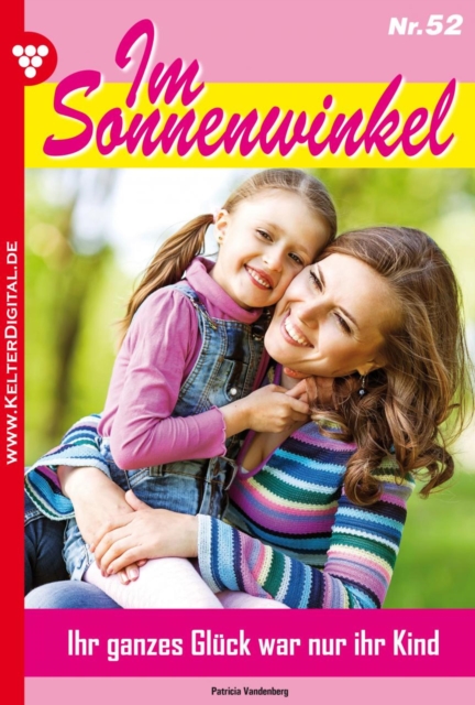 Ihr ganzes Glück war nur ihr Kind