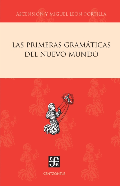 Las primeras gramaticas del Nuevo Mundo