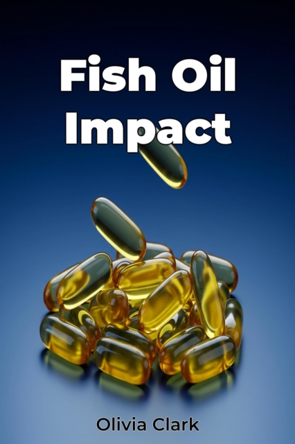 Fish Oil Impact