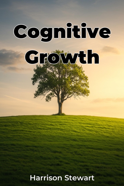 Cognitive Growth