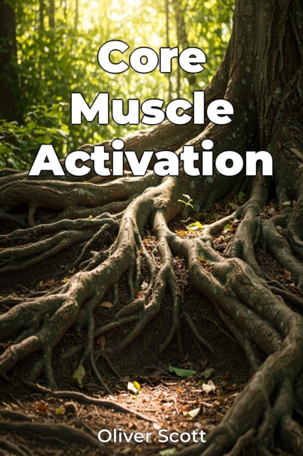 Core Muscle Activation