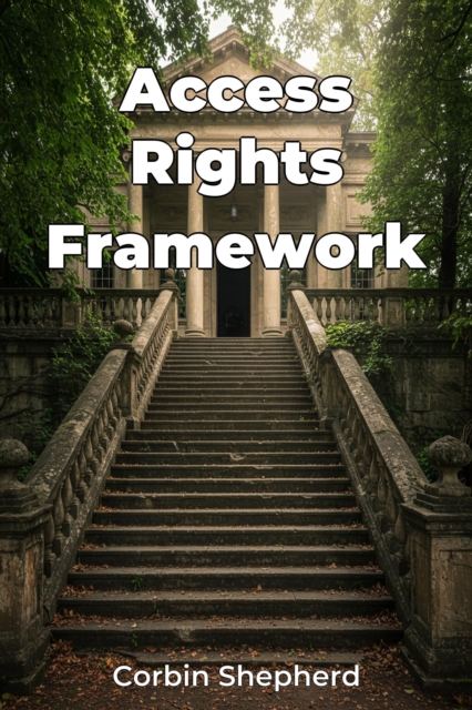 Access Rights Framework